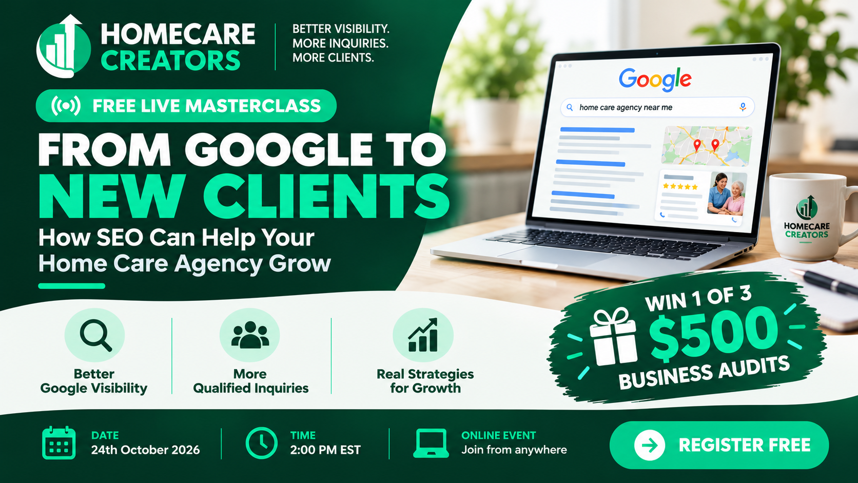 Home Care Agency Owners: Ready To Get More Clients From Google?